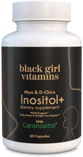 Black Girl Vitamins Inositol Supplement 2000mg Myo + 50mg D-Chiro Vegan Capsules to Support Hormone Balance Healthy Ovarian &amp Menstrual Wellness 60 Count