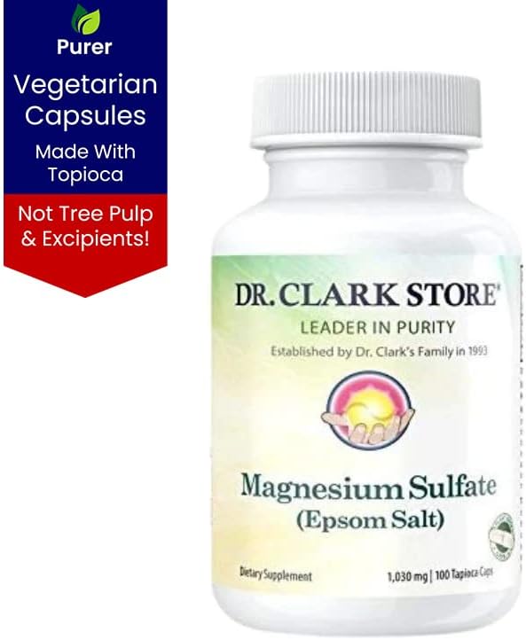 Dr. Clark Store Magnesium Sulfate (Epsom Salt) Capsules for Occasional Constipation Relief and Muscle Support 1030 mg 100 Pure Vegetarian Tapioca Capsules