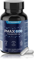 PMAX600 High Dose Pure Potassium Electrolyte Supplement 600mg Capsules 4-Type Potassium Blend-Citrate Gluconate BicarbonateChloride. Supports Healthy Blood Pressure Heart Kidneys Bones Muscles