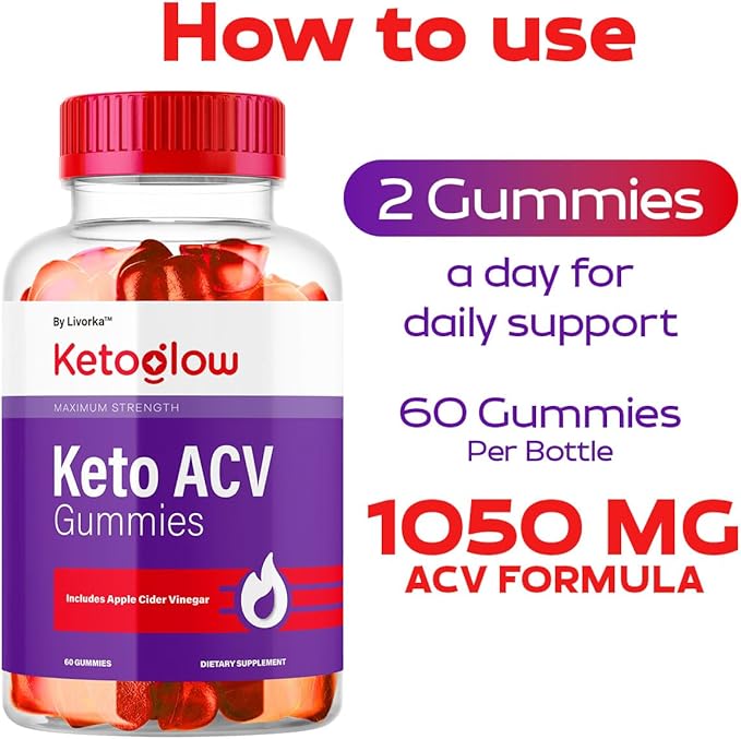 KetoGlow Keto ACV Gummies - Official Keto Glow Gummies ACV Premium All Natural Gummys 1050mg Keto Glow Apple Cider Vinegar Advanced Formula KetoGlow Support Review 60 Gummies for 1 Month