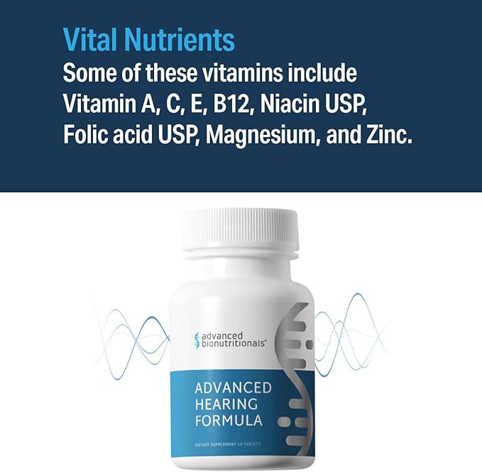 Advanced Bionutritionals – Advanced Hearing Formula Supplement Ear Health Vitamins Support Auditory Nerve Function Multivitamin with Vitamins A C E Folic Calcium Magnesium Zinc (60 Tablets)