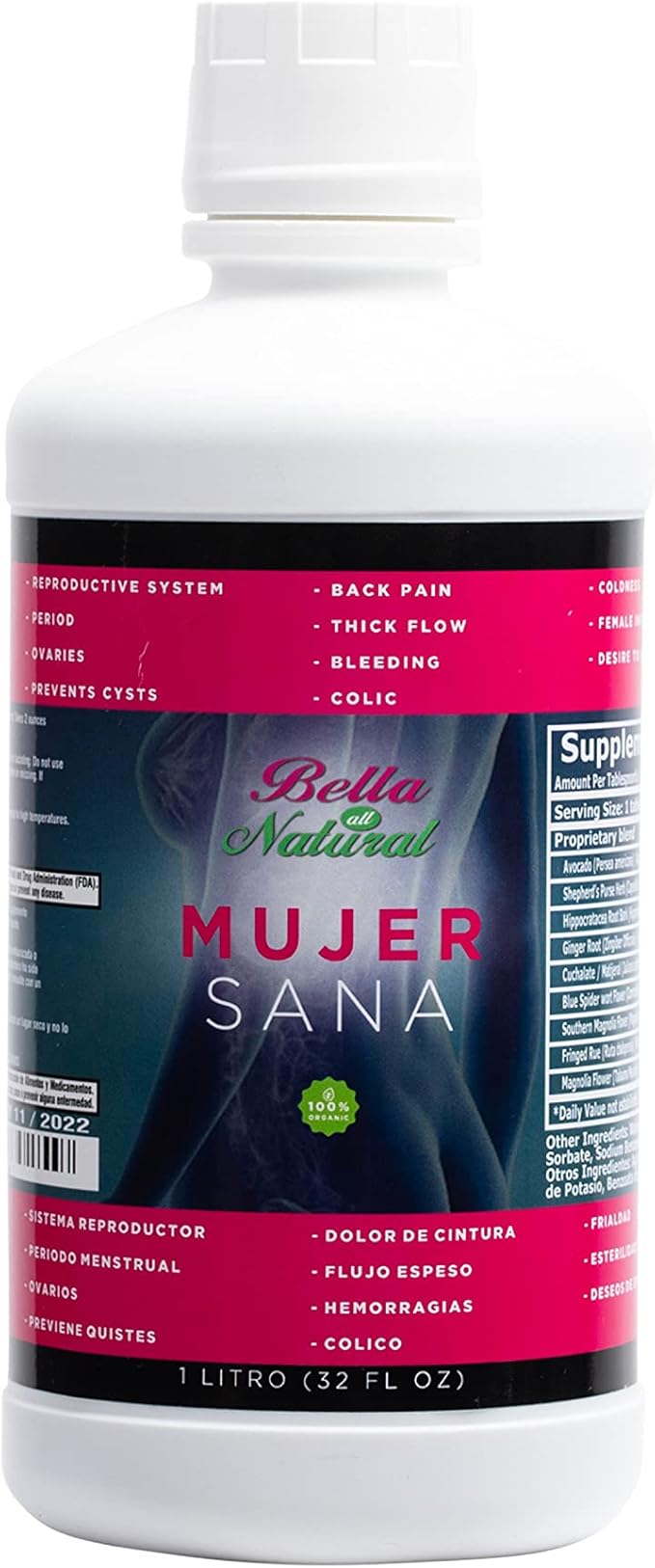 Bella All Natural Mujer Sana Healthy Woman Hormonal imbalance PCOS Period Cramps - 1 Liter