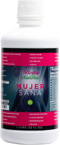 Bella All Natural Mujer Sana Healthy Woman Hormonal imbalance PCOS Period Cramps - 1 Liter