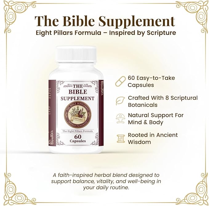 The Bible Supplement – Faith-Based Herbal Supplement with Eight Scriptural Ingredients for Daily Use – Embrace Tradition with Biblical Herbal Supplements for Everyday Life