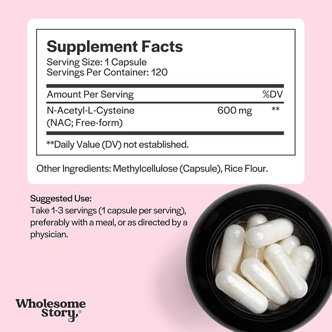 Wholesome Story NAC Supplement N Acetyl Cysteine 600 mg | Liver Lung &amp Fertility Support | 120 Capsules | 120 Serving Supply