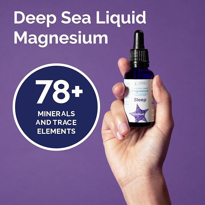Oriel Liquid Magnesium Drops for Sleep Rapid Absorption Free Ion Magnesium Minerals and 78 Trace Elements Supports Natural and Deep Sleep Relaxation and Calm 30 ml 30-Day Supply