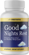 Good Night Rest Promotes Relaxation &amp Healthy Sleep Cycle Dietary Supplement | 60 Capsules