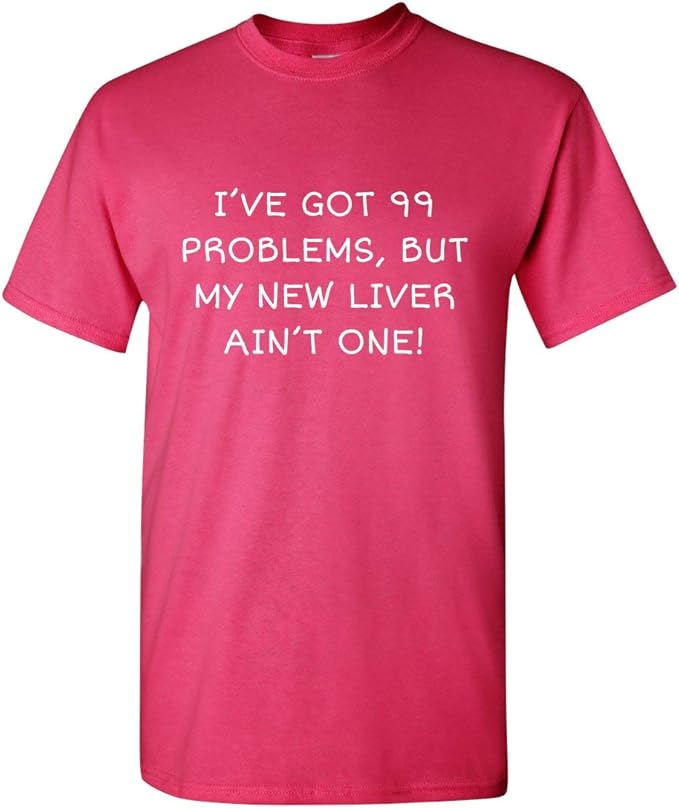 Liver Recipient Shirt - Liver Transplant - Liver Surgery - New Liver Ain't One