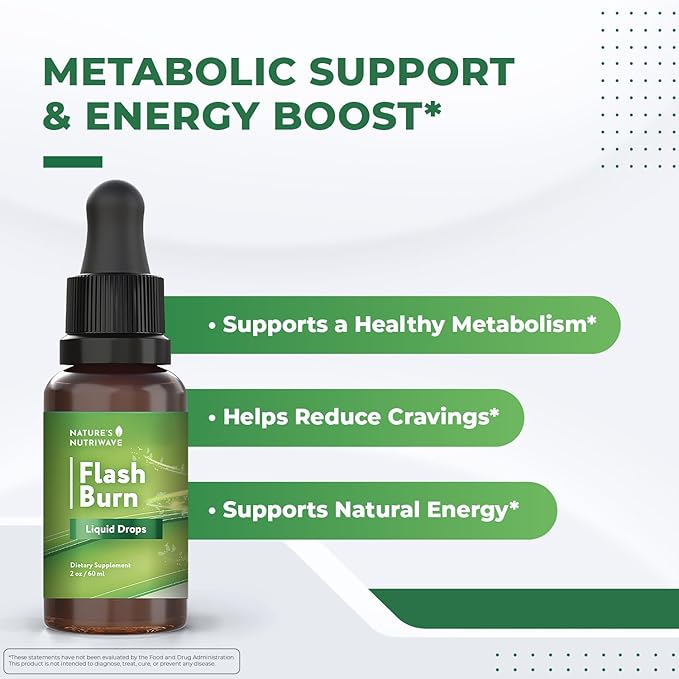 Flash Burn – Natural Plant-Based Liquid Supplement with Maca Grape Seed Green Tea &amp Ginseng – Made in USA Non-GMO Gluten-Free Dairy-Free Vegetarian - 2 Fl Oz (40 mL) 6 Month Supply