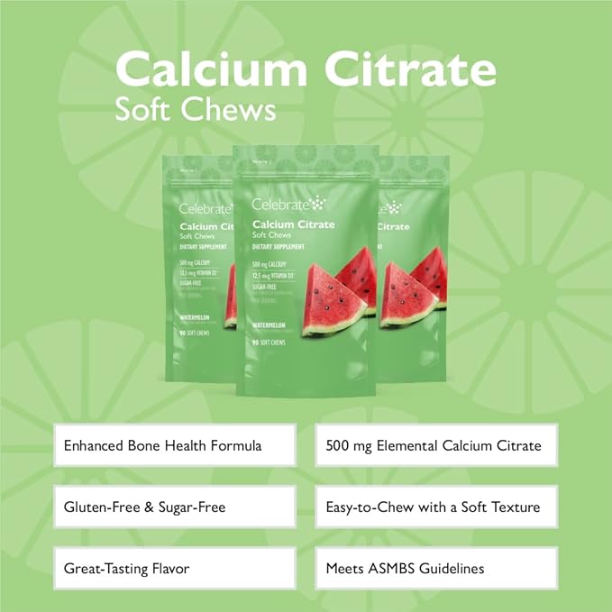 Celebrate Vitamins Bariatric 500mg Calcium Citrate Soft Chews with 500 IU Vitamin D3 – Essential for Gastric Bypass Patients &amp Bone Health - Sugar &amp Gluten Free Melon (270 Chews)