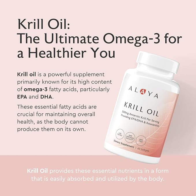 Alaya Naturals - Antarctic Krill Oil 500mg Supplement with Phospholipids EPA/DHA Omega 3 &amp Astaxanthin - Non-GMO - PCB Tested Krill Oil - 60 Softgels