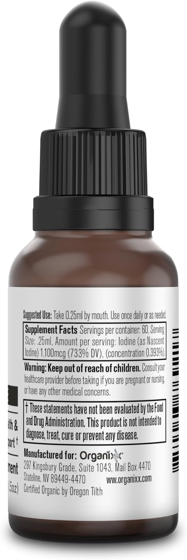 Organixx Iodine Supplement Organic Nascent Liquid Drops Pure Iodine Concentrate for Men and Women Gluten Free Vegan Non GMO American Made 15 ML 60 Servings