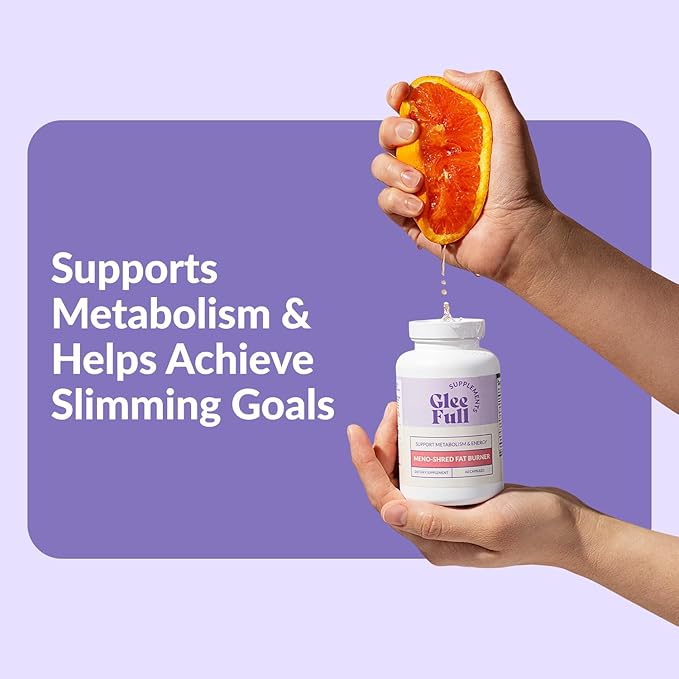 GLEEFULL SUPPS Meno Shred Fat Burner – Supports Metabolism &amp Helps Achieve Slimming Goals for Women