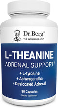 Dr. Berg L-Theanine 200mg - Includes Zinc Copper L-Tyrosine &amp Ashwagandha – L-Theanine Supplement Adrenal Support - for Relaxation Stress Relief and Mental Clarity* – 90 Gelatin Capsules