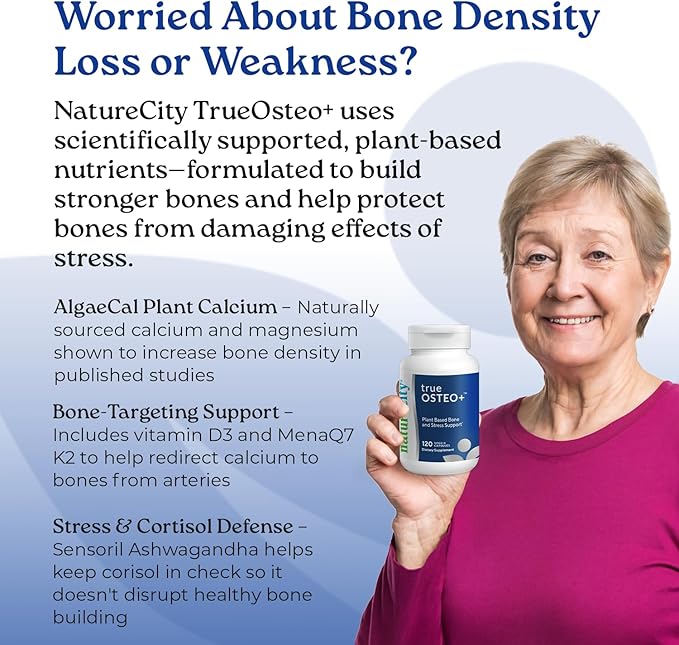 NatureCity True-Osteo+ Bone Support with Ashwagandha – for Strength &amp Density – Plant-Based Calcium with Organic AlgaeCal Magnesium Vitamin D3 K2 Silicon &amp Stress Support | 360 Veggie Caps