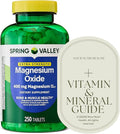 250 Count SPR -ing Valle Extra Strength Magnesium Oxide 400 mg – Over 8 Months of Supply (250 Days) + Vitamin Guide Included Muscle &amp Bone Health
