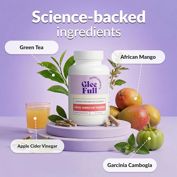 GLEEFULL SUPPS Meno Shred Fat Burner – Supports Metabolism &amp Helps Achieve Slimming Goals for Women