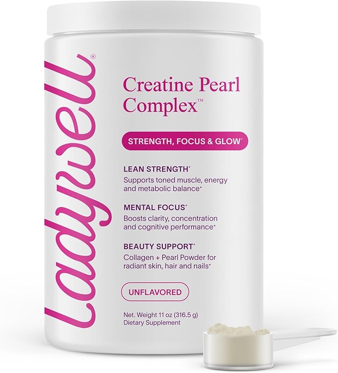 Ladywell Creatine Pearl Complex | 3-in-1 Formula for Women | Creatine Monohydrate Collagen &amp Pearl Powder | Supports Energy Skin Health Mental Clarity Metabolism &amp Lean Muscle | 30 Serving