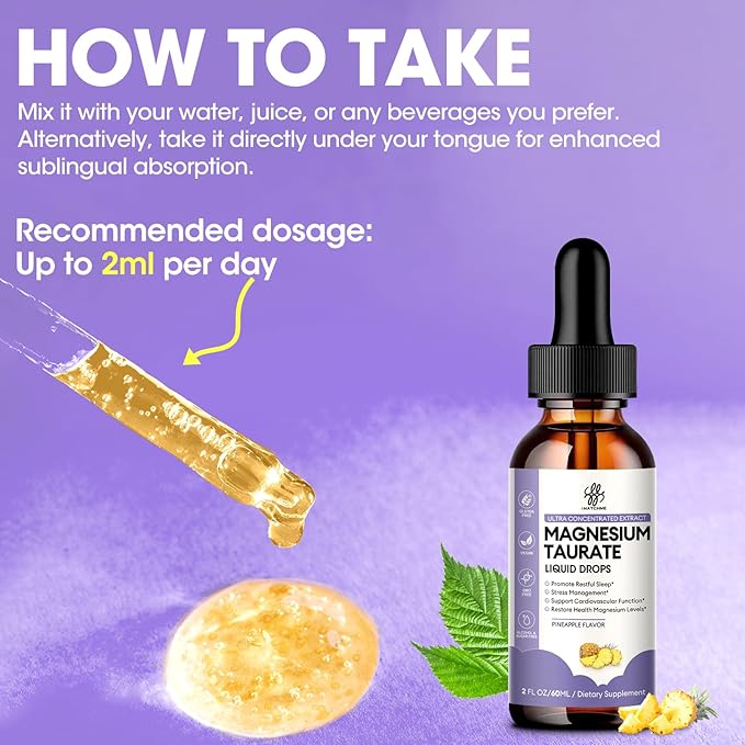 Magnesium Taurate Liquid Drop for Muscle Function Nerve and Heart Health Support High Absorption Magnesium Supplement with B6 CoQ10 Vegan Non-GMO Gluten/Sugar Free Pineapple Flavor 2 Fl Oz
