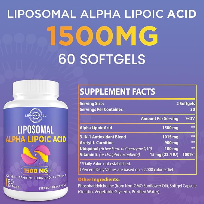 lipmaxmall Liposomal Alpha Lipoic Acid 1500mg - with Acetyl-L-Carnitine 900mg &amp Ubiquinol 100mg &amp Vitamin E 15mgALA Supplement for Antioxidants Glucose Metabolism Nerve Energy60 Softgels (2