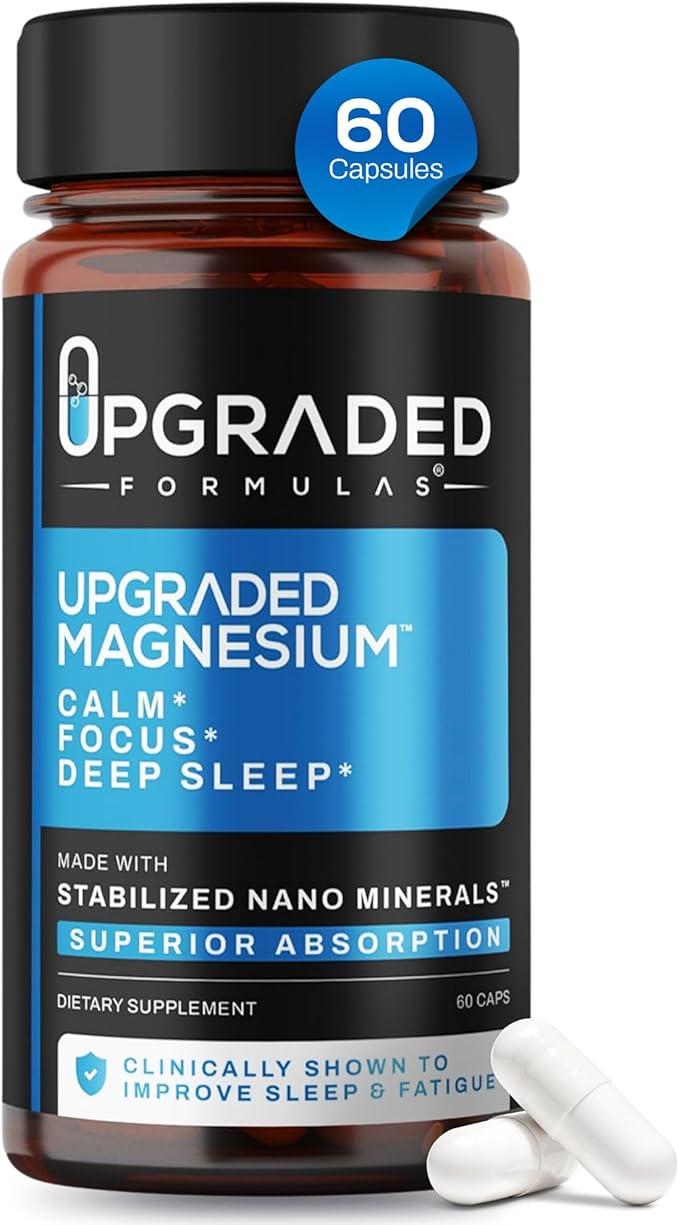 Upgraded Formulas Nano Magnesium Supplement 3rd Party Clinical Trial Improves Deep Sleep up to 250% REM Sleep Up to 160% in only 14 Nights - Enhances Calm 60 Capsules