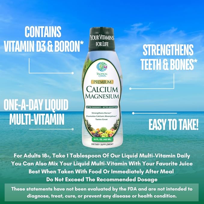 Tropical Oasis Liquid Calcium &amp Magnesium - Natural formula w/ support for strong bones - Liquid vitamins w/ calcium - 16oz 32 Serv. 16 Fl Oz (Pack of 1)