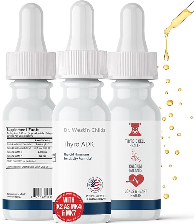 Dr. Westin Childs Thyro ADK - Thyroid Hormone Sensitivity Formula with Vitamin A D K2 (as MK4) in Organic Extra Virgin Olive Oil Base 90 Servings