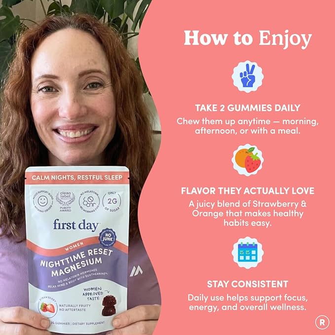 First Day Women’s Nighttime Reset Calming Magnesium Gummies – Sleep Aid Supports Peaceful Rest Balanced Mood &amp Energy – Supplement with Magnesium Citrate L-Theanine &amp No Melatonin – 60-Day S