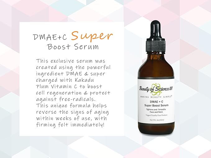 BEAUTY OF SCIENCE 101® DMAE + C Super Boost Serum (2oz)