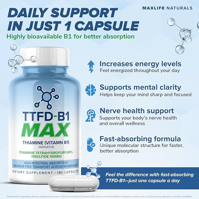 MAXLIFE NATURALS TTFD Thiamine B1 Supplement – 180 Capsules High Potency Vitamin B1 Thiamine Supplement to Supports Optimal Nerve Function TTFD-B1 Max Formula with Magnesium Made in USA