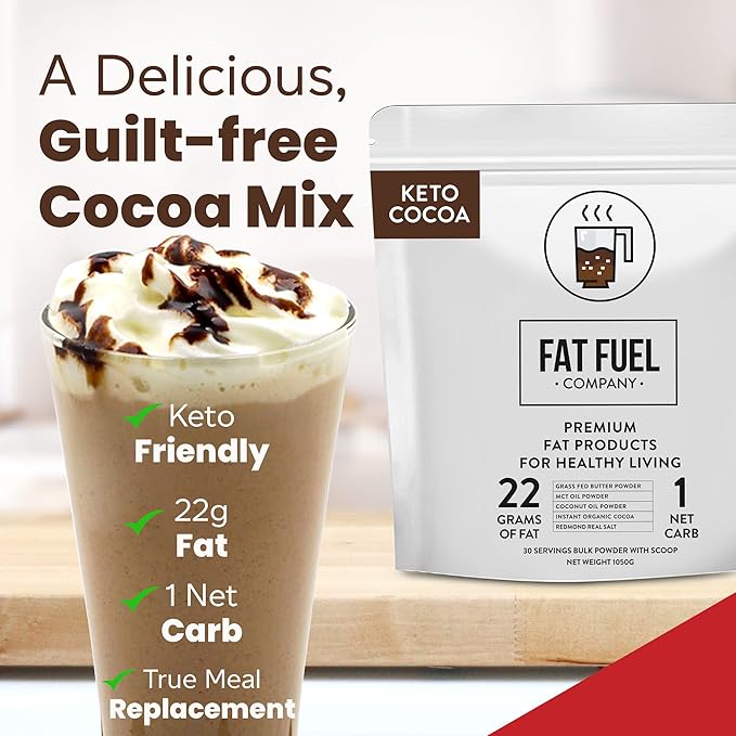 Fat Fuel Keto Cocoa 22g Premium Fats - with Grass Fed Butter MCT Oil Coconut &amp Redmond Real Salt - Instant Organic Cocoa One Net Carb A True Meal Replacement - 30 Bulk Powder Servings