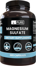 Pure Original Ingredients Magnesium Sulfate (365 Capsules) No Rice Fillers Always Pure Lab Verified