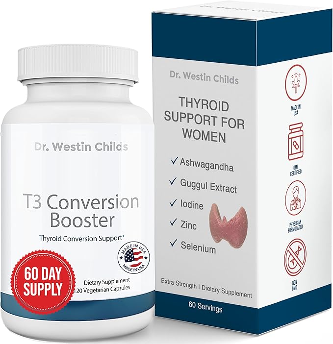 Dr. Westin Childs T3 Conversion Booster - Thyroid Support for Women &amp Men with Hypothyroidism &amp Hashimoto’s Iodine Ashwagandha Guggul Extract Selenium &amp Zinc Complex 60 Servings