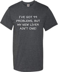 Liver Recipient Shirt - Liver Transplant - Liver Surgery - New Liver Ain't One