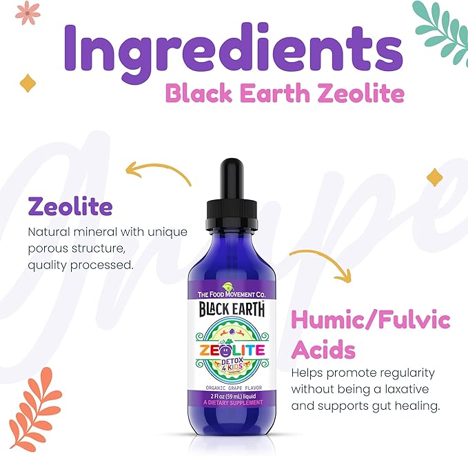 The Food Movement - Zeolite Detox for Kids Organic Grape Flavor - Gentle Zeolite Liquid with Black Earth Humic and Fulvic Acid Supports Natural Detoxification (2 oz Dropper)