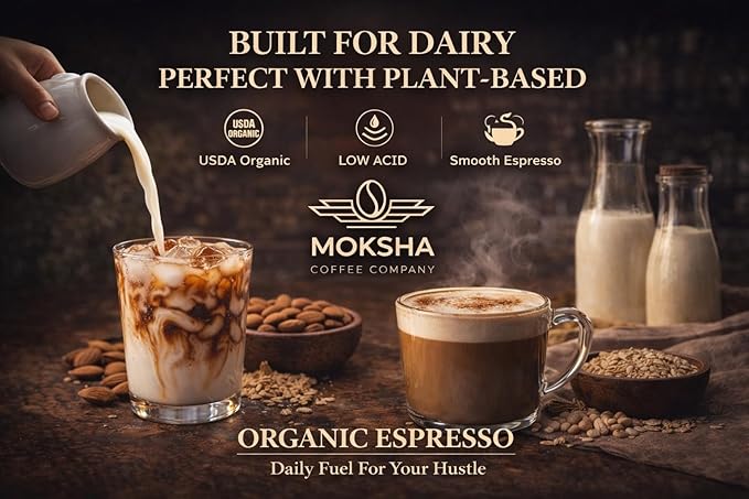 Moksha Organic Espresso Coffee Beans Dark Roast Low Acid Non-GMO Whole Coffee Beans. The Hustle Shot Roasted in Small Batches. Rich Notes of Chocolate and Nuts - 12 OZ (18 Double Shots)