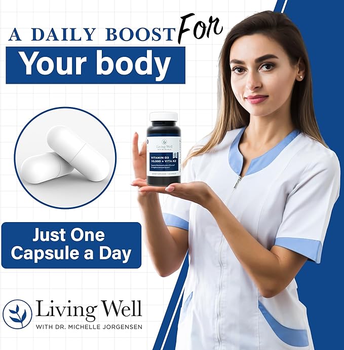 Living Well with Dr. Michelle Vitamin D3 10000 IU with K2 – Immune Teeth Bone Health Support Non-GMO Gluten &amp Dairy Free 60 Day Supply 60 Capsules