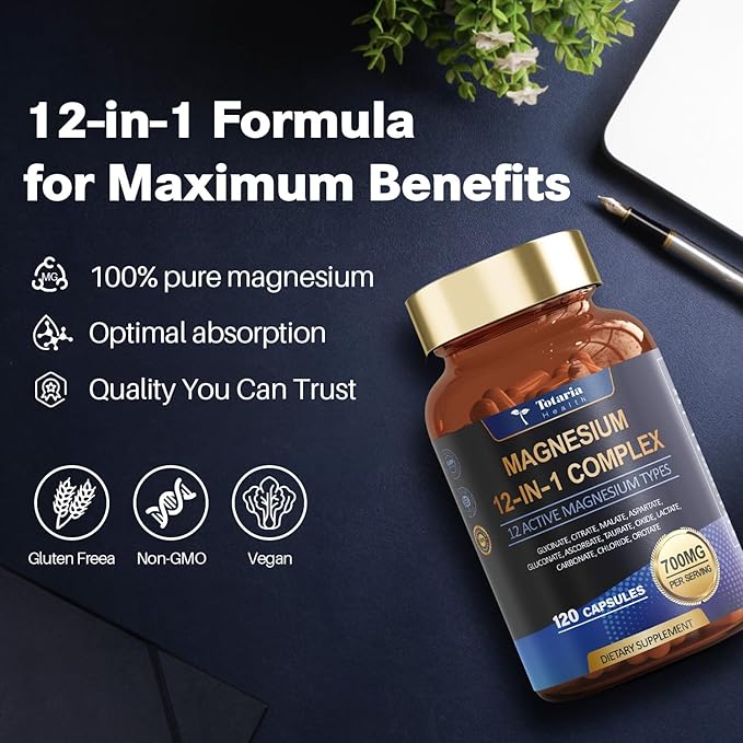 Totaria Magnesium Complex 700mg 12 in 1 Magnesium Supplement with Glycinate Citrate Malate Oxide Taurate Aspartate Orotate Magnesium RelaxationMuscleHeart Support Vegan 120 Capsules