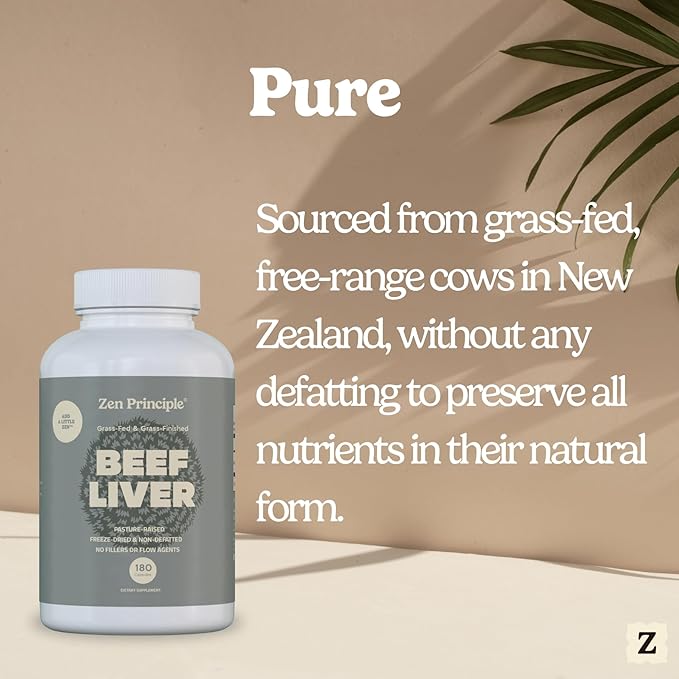 Zen Principle Ultra-Pure Desiccated Beef Liver Grass-Fed &amp Finished New Zealand No Hormones or GMOs Natural Energy &amp Workout Support with Iron Amino Acids &amp Vitamins. 180 Capsules