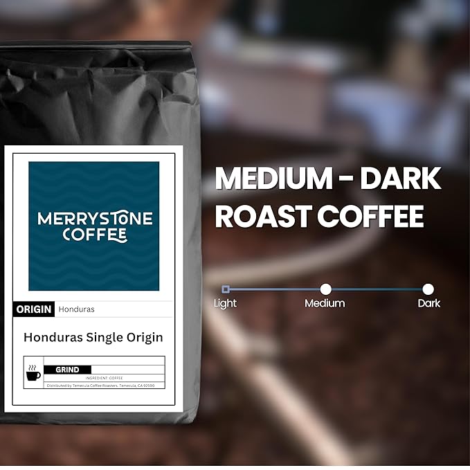 Merrystone Honduras Single Origin Medium Roast Roasted to Order Coffee 12 oz Coarse Grind