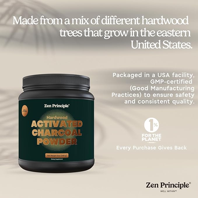Zen Principle Activated Charcoal Powder only from USA Hardwood Trees. All Natural. Whitens Teeth Rejuvenates Skin and Hair Supports Better Digestion. Free Scoop Included. 12 oz.