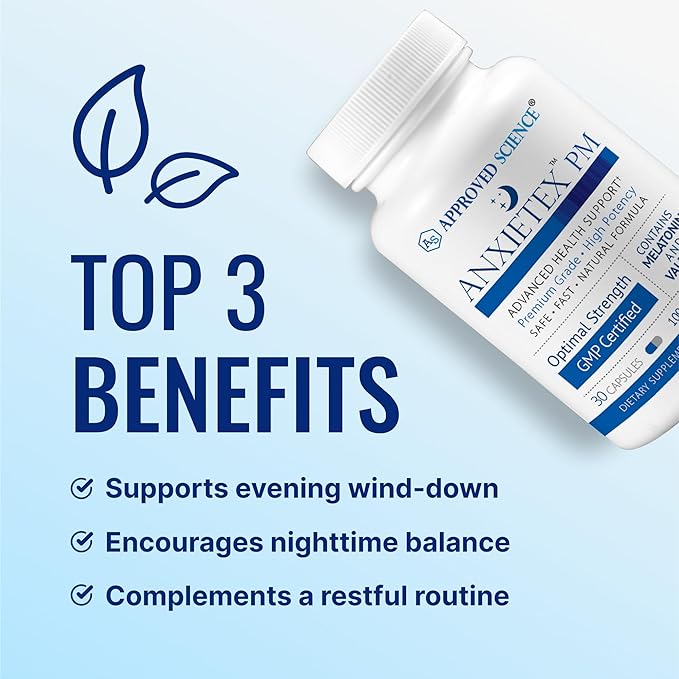 Approved Science Anxietex Night - Ease Worry and Discontent Sleep Well - Valerian Passion Flower Chamomile - 30 Capsules - Vegan Supplement - Made in The USA
