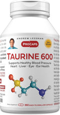ANDREW LESSMAN Taurine 600-360 Capsules - Supports Healthy Blood Pressure Heart Liver Eye and Ear Health. Pure High Potency Source of The Amino Acid Taurine. No Additives
