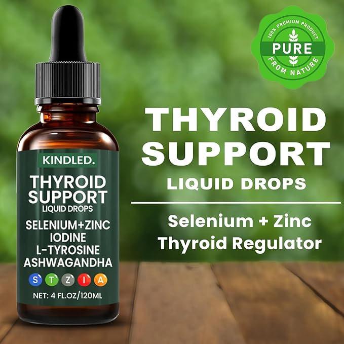 Kindled Thyroid Support Drops Thyroid Support for Women &amp Men | Selenium Zinc Iodine L-Tyrosine Ashwagandha Liquid Drops Thyroid Bloom Liquid | Body Balance &amp Support - 4 FL.OZ (1PCS)