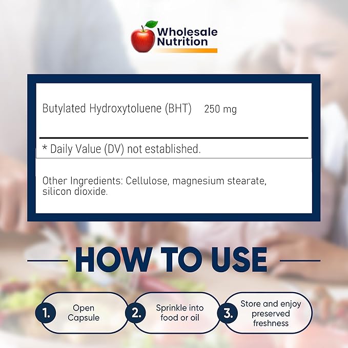 Wholesale Nutrition BHT - 250mg Potent Antioxidant - Non-GMO Gluten-Free - Enhance Oil/Fat Preservation - Pure Butylated Hydroxytoluene for Foods/Oils - 500 Capsules
