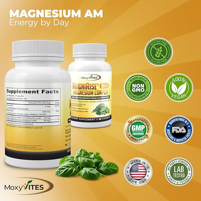 MoxyVites MagniRise™ AM– Magnesium Complex for Women &amp Men - 200mg Magnesium Bisglycinate Malate Citrate B6 Organic SuperGreens – Chelated High Absorption – Pairs with MagniRest™ PM – 60 Caps
