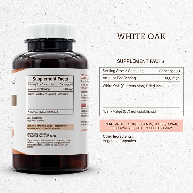 Secrets of the Tribe White Oak 120 Capsules 1000 mg White Oak (Quercus alba) Dried Bark (120 Capsules)