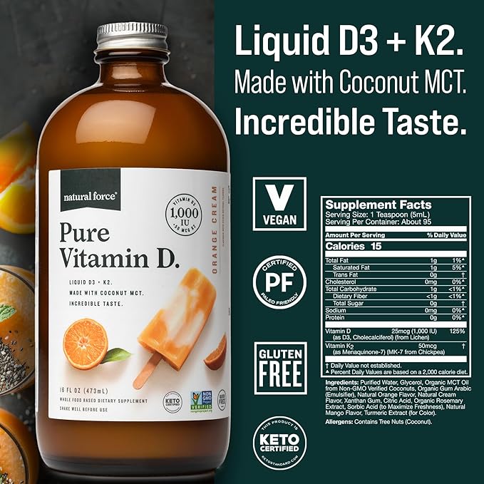Natural Force Pure Vitamin D – Liquid D3 &amp K2 with Coconut MCT –1000 IU Immunity &amp Nutrient Absorption Booster- Vegan - Orange Cream 16 fl oz