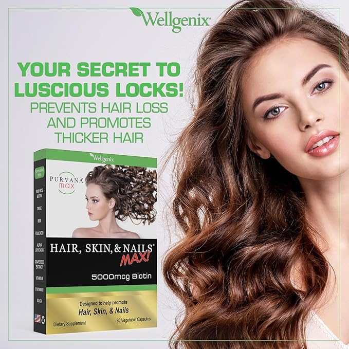 Wellgenix Purvana MAX Hair Skin and Nails Supplement – 5000mcg Biotin with MSM &amp B-Complex – Support for Thicker Hair Stronger Nails &amp Glowing Skin – 30 Veggie Capsules