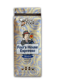 Coffee Fool's House Espresso (Coarse Grind)